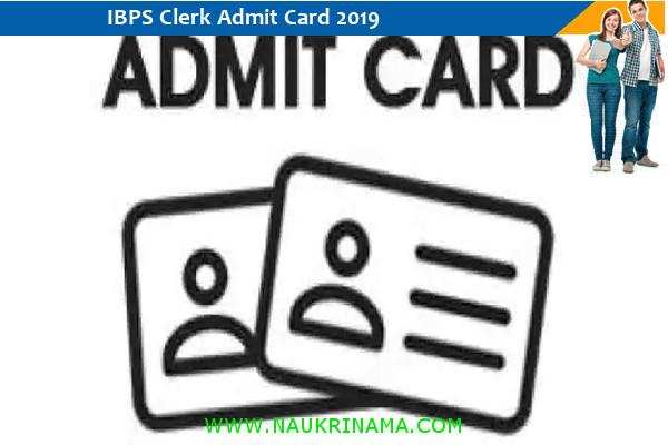IBPS Admit Card 2019 – क्लर्क प्री परीक्षा 2019 के पत्र के लिए यहां क्लिक करें