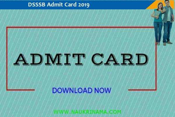 DSSSB Admit Card 2019 – जूनियर सहायक परीक्षा 2019 के प्रवेश पत्र के लिए यहां क्लिक करें