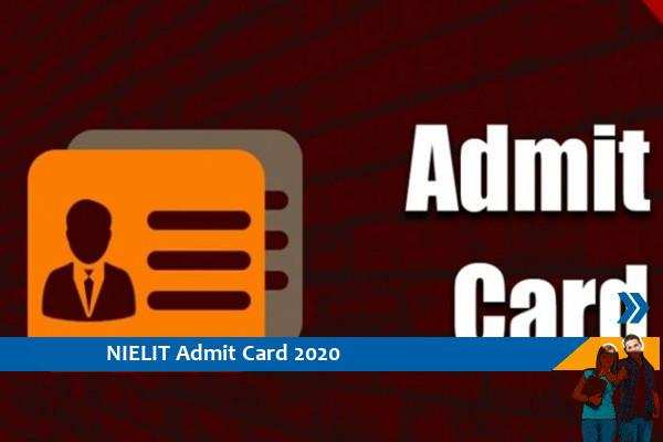 NIELIT Admit Card 2020 – तकनीकी सहायक परीक्षा 2020 का प्रवेश पत्र के लिए यहां क्लिक करें
