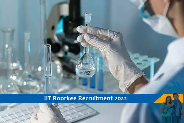 IIT Roorkee में निकली हैं जूनियर रिसर्च फेलो के पदो पर भर्तियां, अंतिम तिथि-5-8-2022