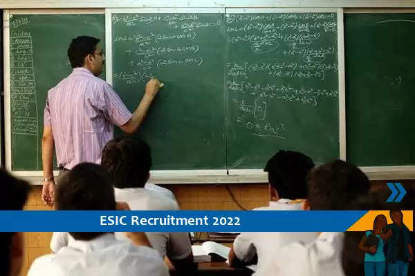 ESIC Kolkata में टीचिंग पद पर निकली भर्ती