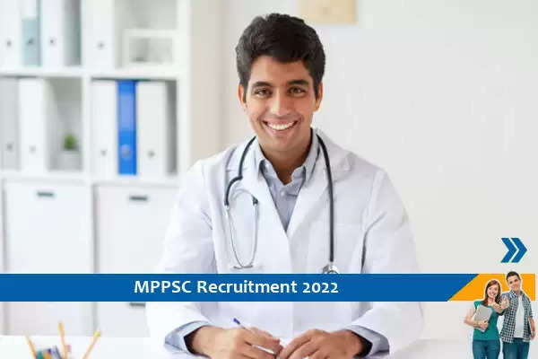 MPPSC Recruitment 2022: Apply for 57 Orthopedic Specialist posts at mppsc.mp.gov.in