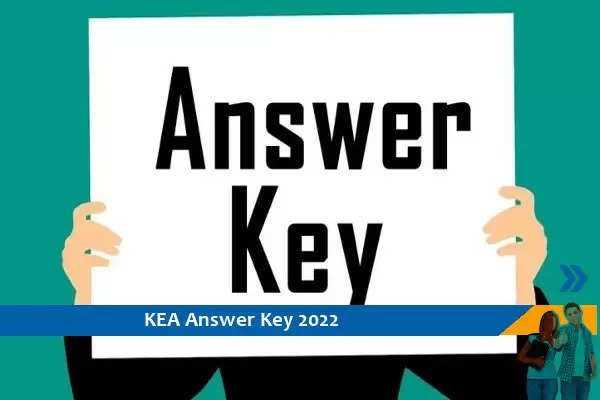 KEA Answer Key 2022- KCET परीक्षा 2022 उत्तर कुंजी के लिए यहां क्लिक करें