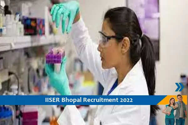 IISER Bhopal में विभिन्न पदो पर निकाली भर्ती