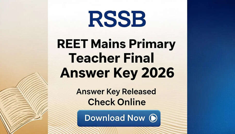 आरएसएसबी REET मेन्स प्राइमरी टीचर अंतिम उत्तर कुंजी 2026 जारी