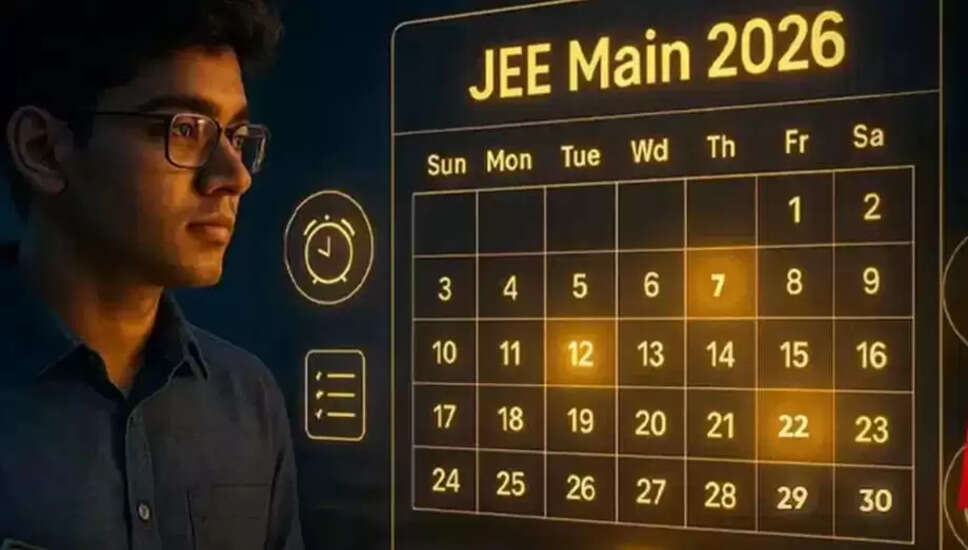 JEE Main 2026: परीक्षा की तिथियाँ और महत्वपूर्ण जानकारी