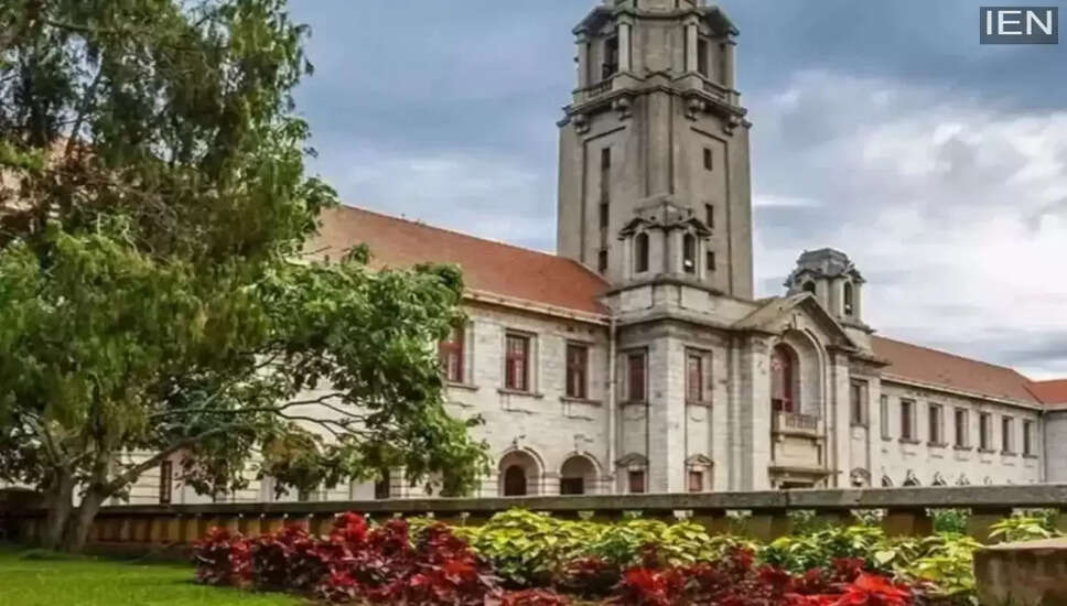 IISc बैंगलोर में B.Tech पाठ्यक्रम में प्रवेश के लिए महत्वपूर्ण जानकारी