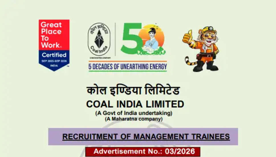 Coal India CIL Management Trainee Recruitment 2026 &ndash; 660 Positions Available