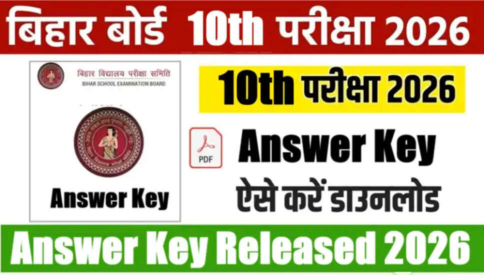 Bihar Board Class 10th Answer Key 2026: Download Now