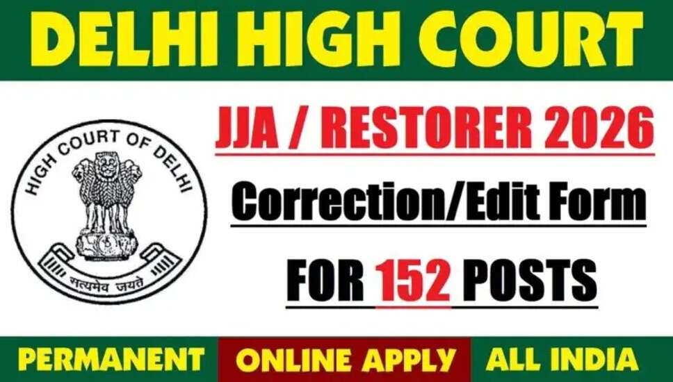 दिल्ली उच्च न्यायालय JJA / रिस्टोरर सुधार फॉर्म 2026 जारी