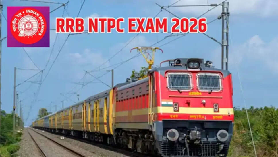RRB NTPC UG परीक्षा 2026 के लिए प्रवेश पत्र जारी