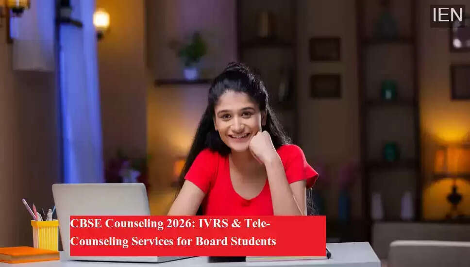 CBSE Launches Free Counseling Service for Class 10 and 12 Students