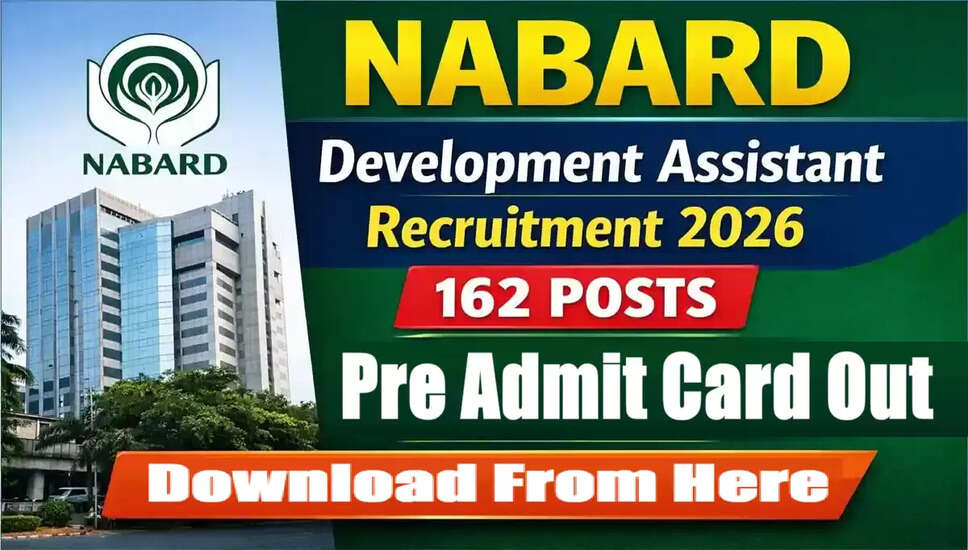 NABARD विकास सहायक ग्रेड-B प्री एडमिट कार्ड 2026 जारी