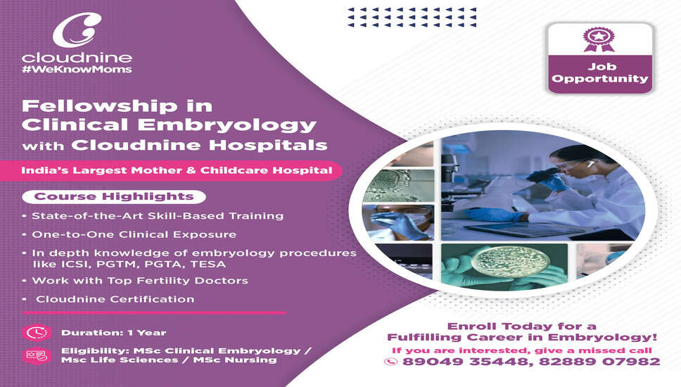 Cloudnine Hospitals Launches One-Year Fellowship in Clinical Embryology