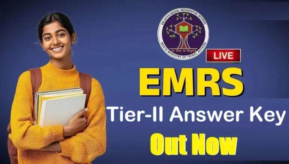 EMRS टीचर और नॉन-टीचर टियर-II उत्तर कुंजी 2026 जारी