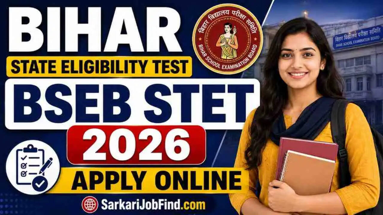 बिहार STET 2026 के लिए ऑनलाइन आवेदन प्रक्रिया शुरू