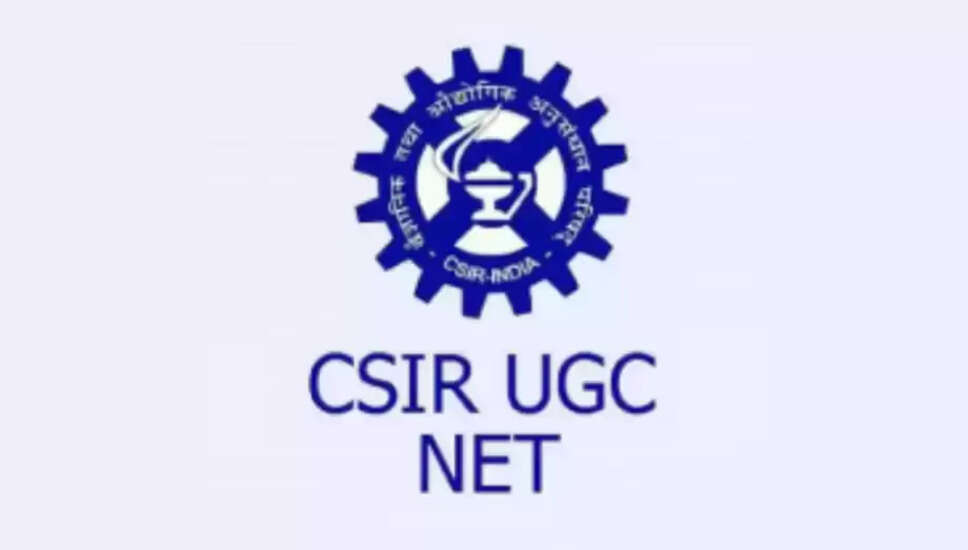 CSIR UGC-NET December 2025: आवेदन की अंतिम तिथि नजदीक