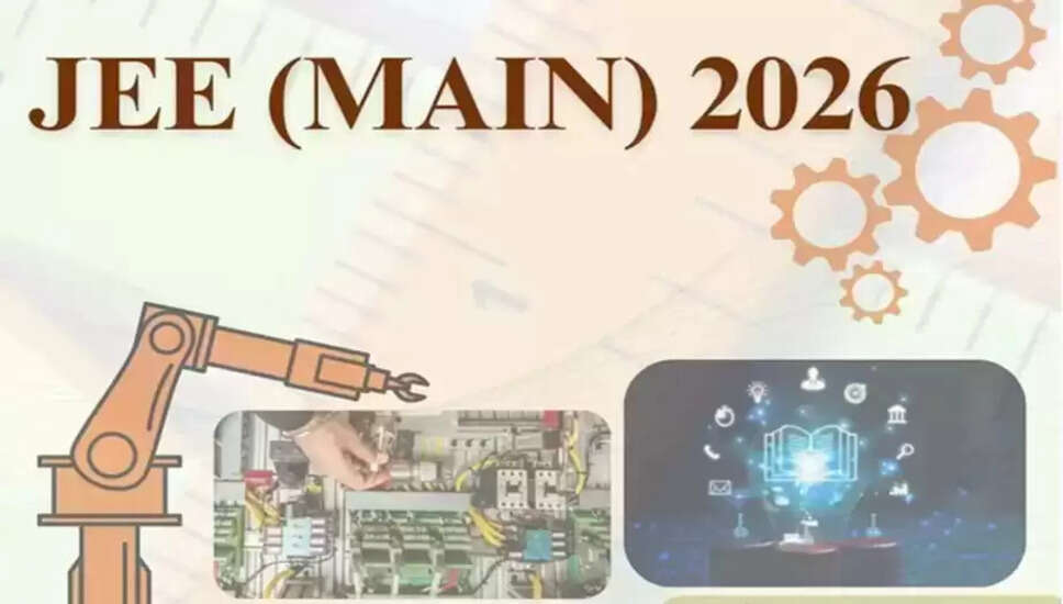 JEE Mains 2026: महत्वपूर्ण जानकारी और परीक्षा पैटर्न