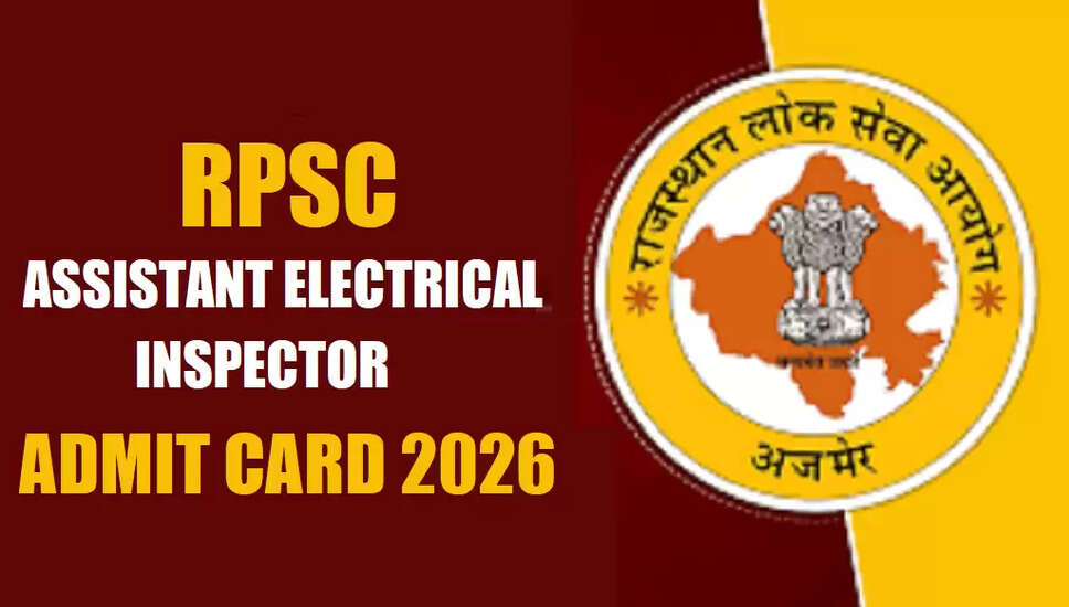 Rajasthan RPSC Assistant Electrical Inspector Admit Card Release Date 2026