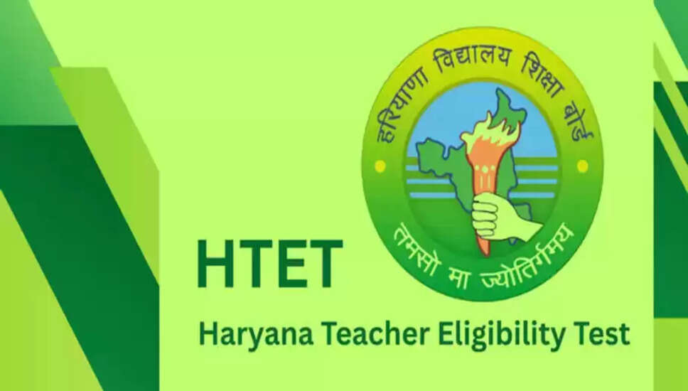 Haryana Teacher Eligibility Test (HTET) 2026: Application Process and Eligibility Criteria