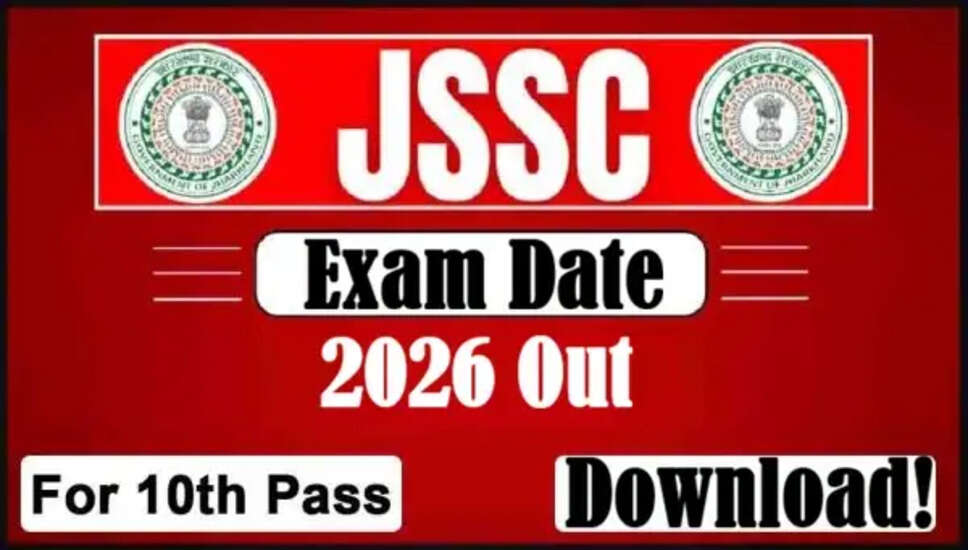 JSSC स्वास्थ्य कार्यकर्ता परीक्षा तिथि 2026 की घोषणा