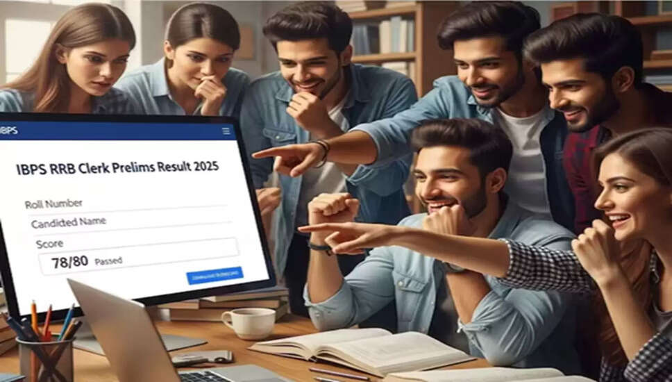 IBPS RRB क्लर्क प्रीलिम्स परिणाम 2025: स्कोर कैसे चेक करें