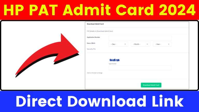 HP PAT 2024 Admit Card Now Available for Download at hptechboard.com; Follow These Steps
