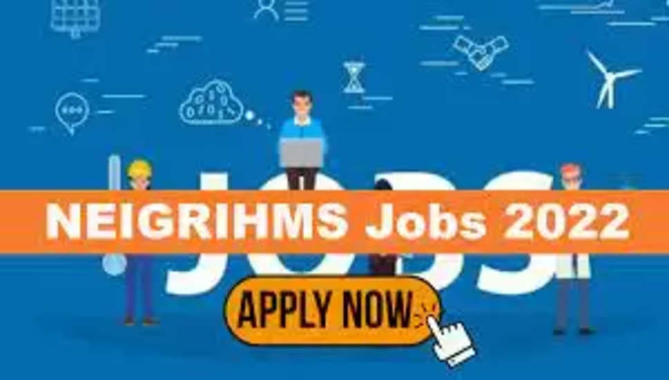 NEIGRIHMS Recruitment 2022: नॉर्थईस्टर्न इंदिरा गांधी रिजनल इन्स्टिट्यूट ऑफ हेल्थ अँड मेडिकल सायन्सेस, (NEIGRIHMS) में नौकरी (Sarkari Naukri) पाने का एक शानदार अवसर निकला है। NEIGRIHMS ने वरिष्ठ रेजिडेंट के पदों (NEIGRIHMS Recruitment 2022) को भरने के लिए आवेदन मांगे हैं। इच्छुक एवं योग्य उम्मीदवार जो इन रिक्त पदों (NEIGRIHMS Recruitment 2022) के लिए आवेदन करना चाहते हैं, वे NEIGRIHMS की आधिकारिक वेबसाइट neigrihms.gov.in पर जाकर अप्लाई कर सकते हैं। इन पदों (NEIGRIHMS Recruitment 2022) के लिए अप्लाई करने की अंतिम तिथि 22 से 25 नवंबर है।    इसके अलावा उम्मीदवार सीधे इस आधिकारिक लिंक neigrihms.gov.in पर क्लिक करके भी इन पदों (NEIGRIHMS Recruitment 2022) के लिए अप्लाई कर सकते हैं।   अगर आपको इस भर्ती से जुड़ी और डिटेल जानकारी चाहिए, तो आप इस लिंक NEIGRIHMS Recruitment 2022 Notification PDF के जरिए आधिकारिक नोटिफिकेशन (NEIGRIHMS Recruitment 2022) को देख और डाउनलोड कर सकते हैं। इस भर्ती (NEIGRIHMS Recruitment 2022) प्रक्रिया के तहत कुल 37 पदों को भरा जाएगा।    NEIGRIHMS Recruitment 2022 के लिए महत्वपूर्ण तिथियां ऑनलाइन आवेदन शुरू होने की तारीख – ऑनलाइन आवेदन करने की आखरी तारीख- 22 से 25 नवंबर 2022 NEIGRIHMS Recruitment 2022 के लिए पदों का  विवरण पदों की कुल संख्या-वरिष्ठ रेजिडेंट- 37 पद लोकेशन- शिलोंग NEIGRIHMS Recruitment 2022 के लिए योग्यता (Eligibility Criteria) वरिष्ठ रेजिडेंट : मान्यता प्राप्त संस्थान से एमबी.बी.एस डिग्री प्राप्त हो और अनुभव हो NEIGRIHMS Recruitment 2022 के लिए उम्र सीमा (Age Limit) उम्मीदवारों की आयु 45 वर्ष मान्य होगी।  NEIGRIHMS Recruitment 2022 के लिए वेतन (Salary) वरिष्ठ रेजिडेंट: 67700/- NEIGRIHMS Recruitment 2022 के लिए चयन प्रक्रिया (Selection Process) वरिष्ठ रेजिडेंट: साक्षात्कार के आधार पर किया जाएगा।  NEIGRIHMS Recruitment 2022 के लिए आवेदन कैसे करें इच्छुक और योग्य उम्मीदवार NEIGRIHMSकी आधिकारिक वेबसाइट (neigrihms.gov.in) के माध्यम से 22 से 25 नवंबर तक आवेदन कर सकते हैं। इस सबंध में विस्तृत जानकारी के लिए आप ऊपर दिए गए आधिकारिक अधिसूचना को देखें।  यदि आप सरकारी नौकरी पाना चाहते है, तो अंतिम तिथि निकलने से पहले इस भर्ती के लिए अप्लाई करें और अपना सरकारी नौकरी पाने का सपना पूरा करें। इस तरह की और लेटेस्ट सरकारी नौकरियों की जानकारी के लिए आप naukrinama.com पर जा सकते है।  