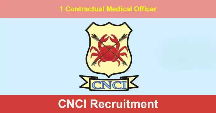तत्काल भर्ती! सीएनसीआई कोलकाता में मेडिकल ऑफिसर के पद खुले - अभी आवेदन करें और आज ही साक्षात्कार लें 