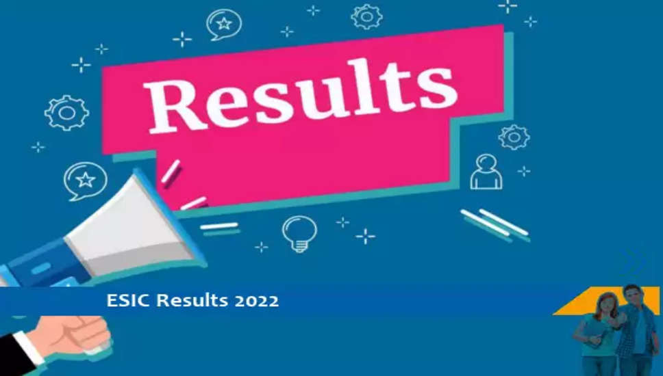 ESIC Bangalore Results 2022- वरिष्ठ रेजिडेंट परीक्षा 2022 के परिणाम के लिए यहां क्लिक करें