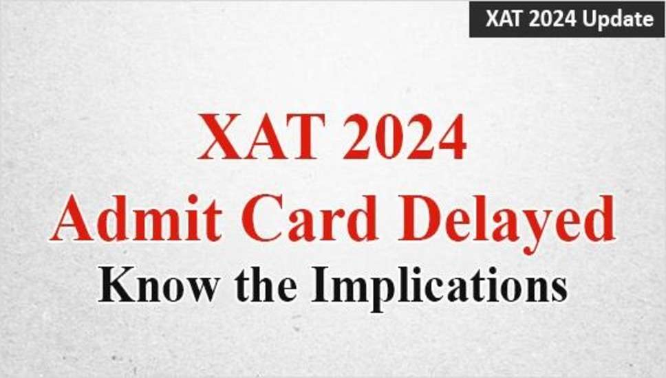 एक्सएलआरआई, जमशेदपुर द्वारा आयोजित जेवियर एप्टीट्यूड टेस्ट (एक्सएटी) 2024 ने अपने एडमिट कार्ड जारी करने की तारीख में संशोधन किया है। यहां आपको नवीनतम अपडेट के बारे में जानने की आवश्यकता है: