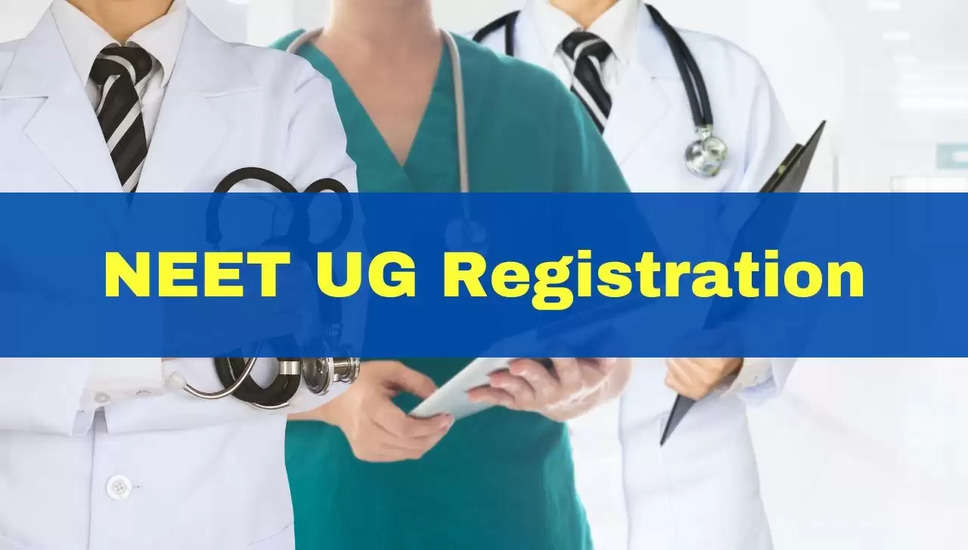 NEET UG 2024 के लिए पंजीकरण की अंतिम तिथि 16 मार्च तक बढ़ी, आवेदन कैसे करें
