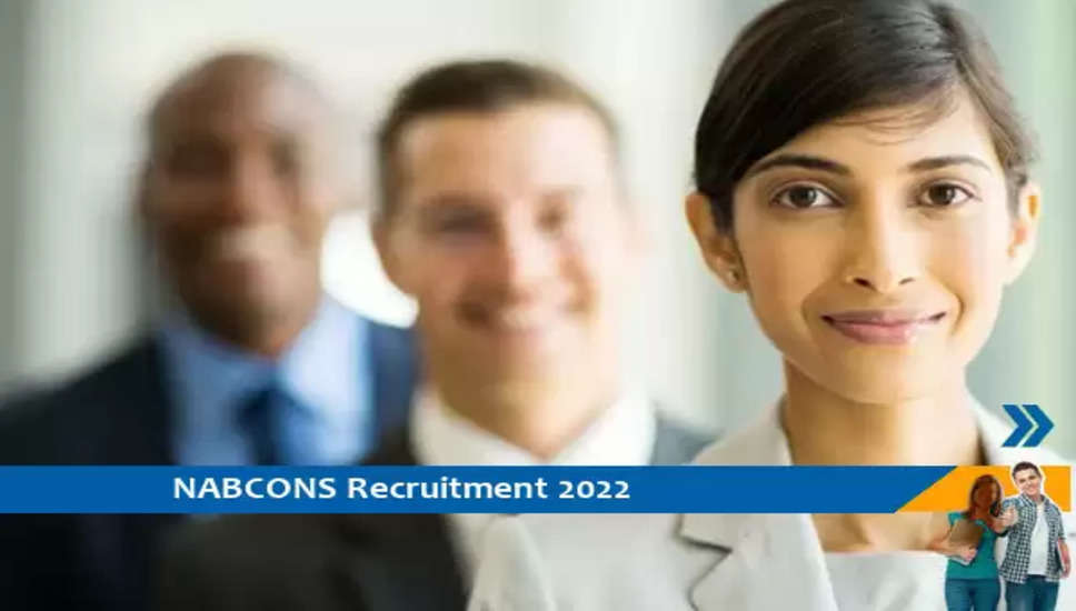 NABCONS Job vacancy, NABCONS Recruitment 2022, Project Consultant vacancy, Consultant job in Arunachal Pradesh, Recruitment of Consultant, NABCONS employment notification, NABCONS Consultant Recruitment, NABCONS Job Notification 2022, NABCONS Latest Jobs, How to Apply NABCONS Recruitment