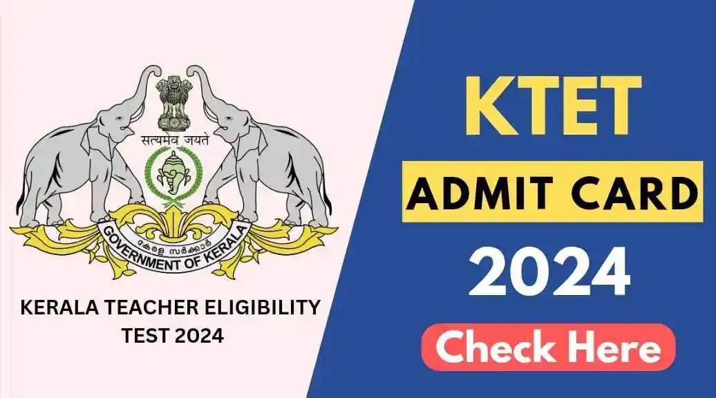 KTET 2024 Hall Ticket Release Date Announced: Get Ready to Download