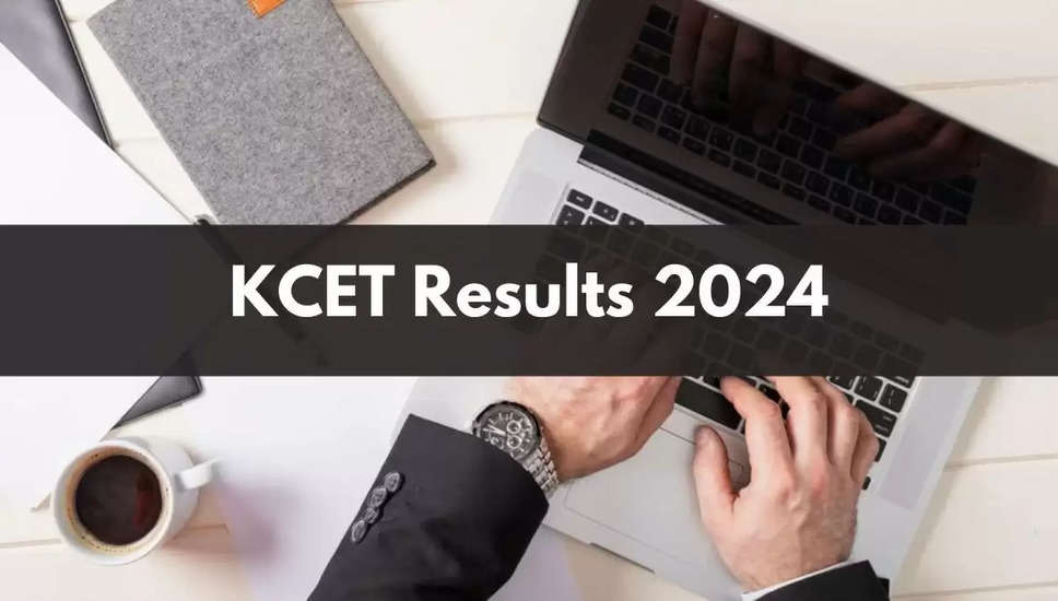 KCET 2024 परिणाम जारी: अपने स्कोर चेक करने के लिए ये स्टेप्स फॉलो करें