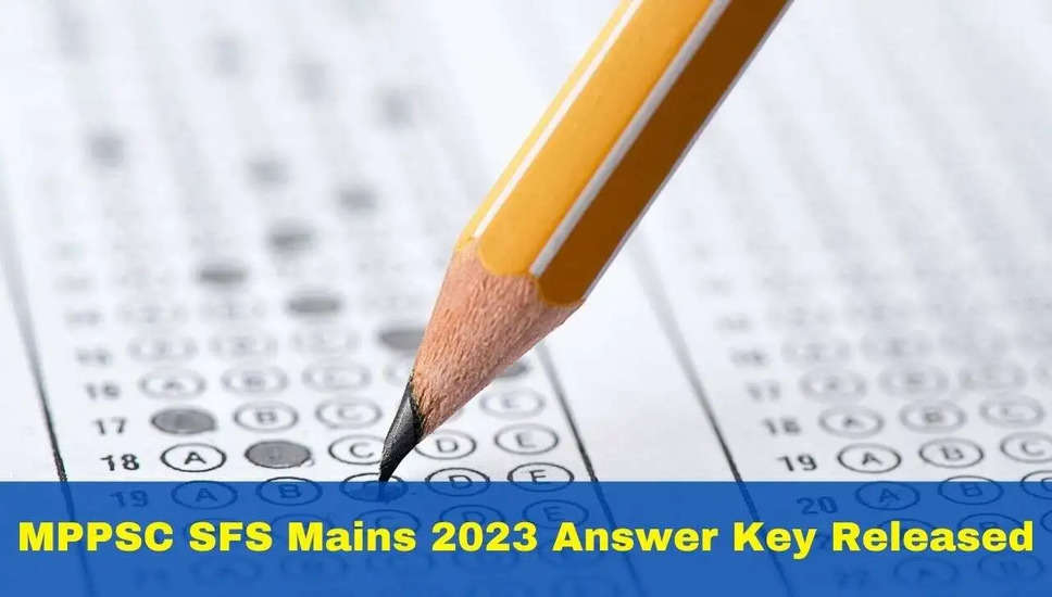 एमपीपीएससी राज्य वन सेवा 2023 मुख्य परीक्षा की अंतिम उत्तर कुंजी जारी: अभी डाउनलोड करें