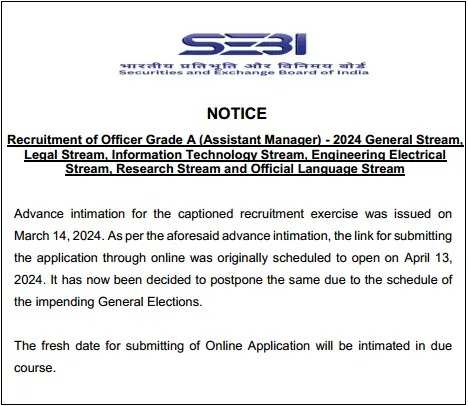 SEBI Grade A Officer Recruitment 2024: Online Application Postponed, New Dates Awaited