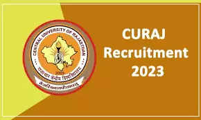 CURAJ Recruitment 2022 : Apply for 47 teaching and non-teaching vacancies