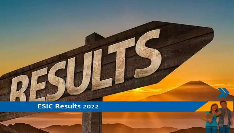 ESIC Bangalore Results 2022- पार्ट टाइम टीचिंग फैकल्टी परीक्षा 2022 के परिणाम के लिए यहां क्लिक करें