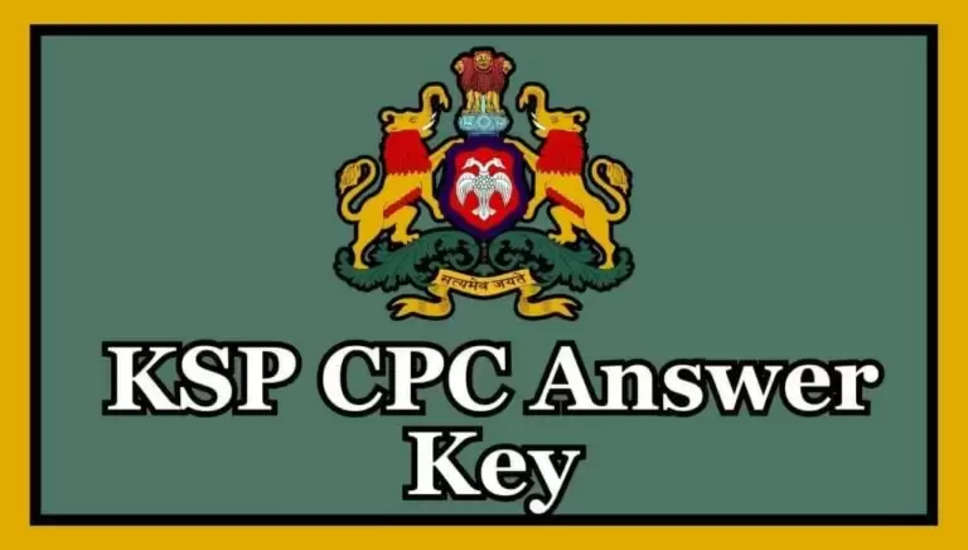 KSP सिविल पुलिस कांस्टेबल उत्तर कुंजी 2024: लिखित परीक्षा का अंतिम उत्तर कुंजी जारी