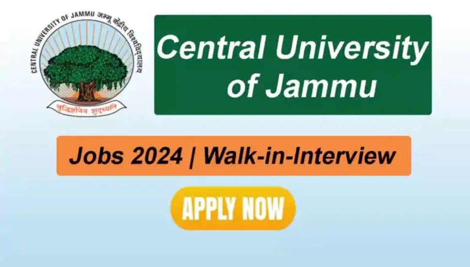 केंद्रीय विश्वविद्यालय जम्मू भर्ती 2024: विभिन्न इंजीनियरिंग पदों के लिए आवेदन करें 