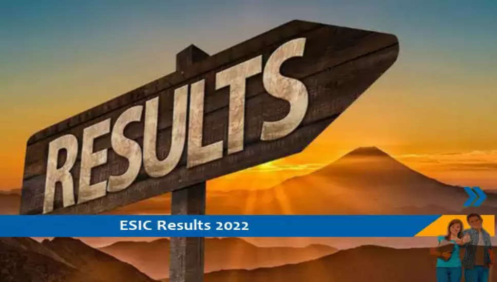 ESIC Kerala Results 2022- वरिष्ठ रेजिडेंट और विशेषज्ञ परीक्षा 2022 के परिणाम के लिए यहां क्लिक करें