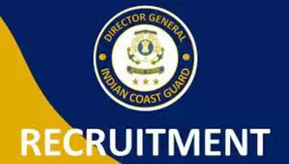 Defence Bharti 2023- Indian Coast Guard Recruitment 2023 | 255-Latest Vacancy-Navik (GD, DB), Yantrik-Notification, Apply Online