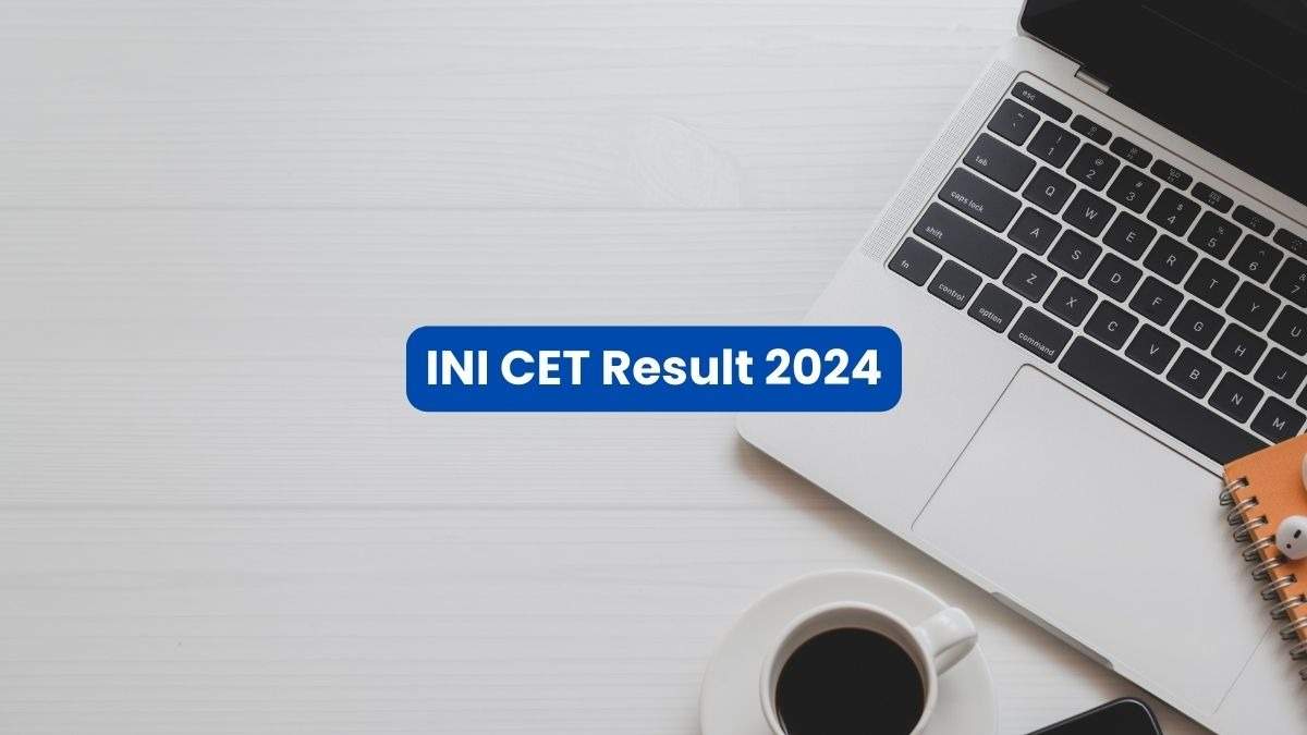 INI CET 2024 रिजल्ट जारी: यहां जानिए अपना स्कोरकार्ड कैसे डाउनलोड करें 
