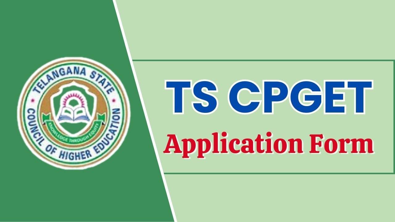 TS CPGET 2024: Registration Process Started, Exam Dates Tentatively Set for July 5