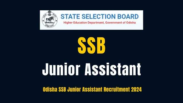 SSB Odisha Junior Assistant Exam Date 2024 Released: Check Details Here