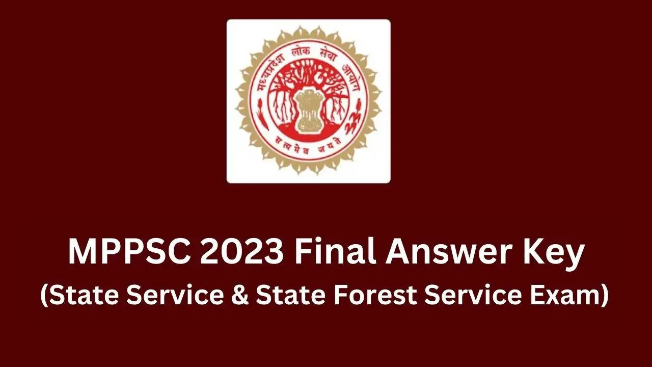 एमपीपीएससी राज्य सेवा प्रारंभिक परीक्षा अंतिम उत्तर कुंजी और परिणाम mppsc.nic.in पर जारी