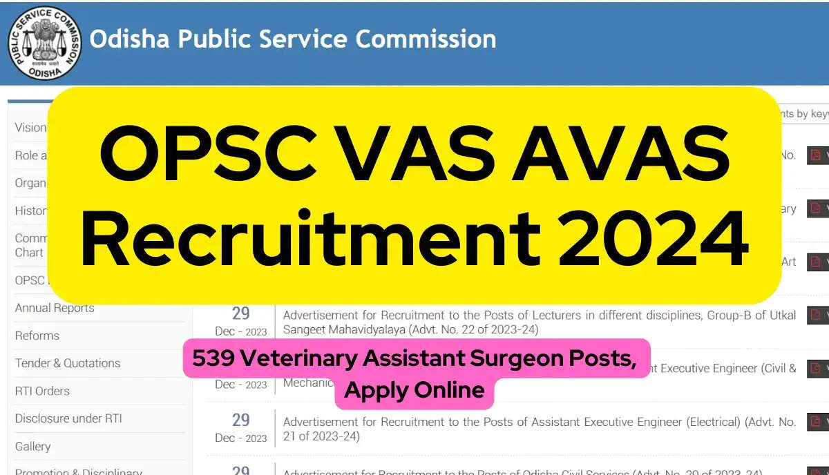 ओडिशा सरकारी नौकरी अलर्ट: ओपीएससी में 539 पशु चिकित्सा सहायक सर्जन और अतिरिक्त पशु चिकित्सा सहायक सर्जन पद!