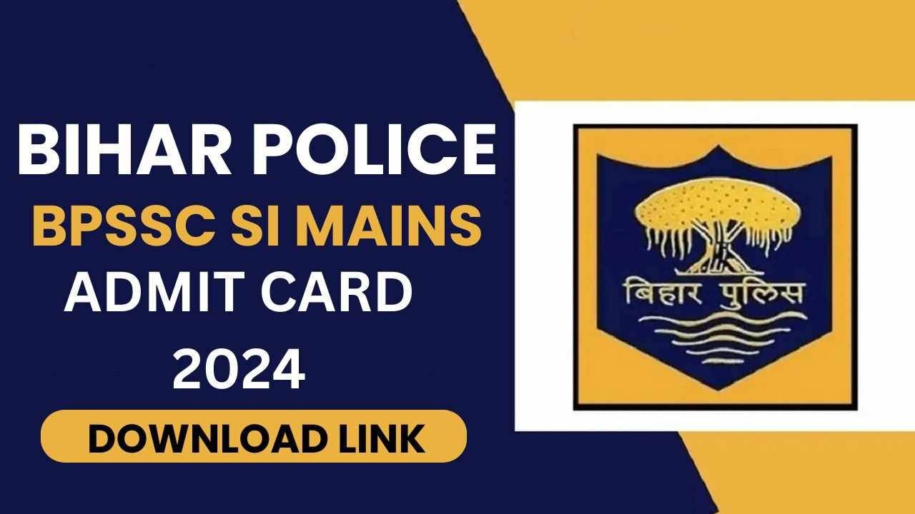 Download Bihar Police SI PET Admit Card 2024: Get Your Hall Ticket Now