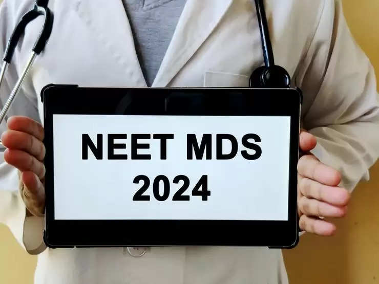 NEET MDS 2024: आज nbe.edu.in पर पंजीकरण प्रक्रिया समाप्त हो रही है